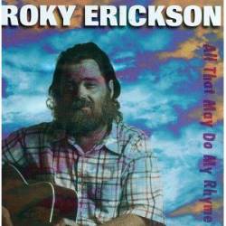 Roky Erickson : At That May Do My Rhyme